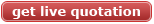 Get Live Quotation